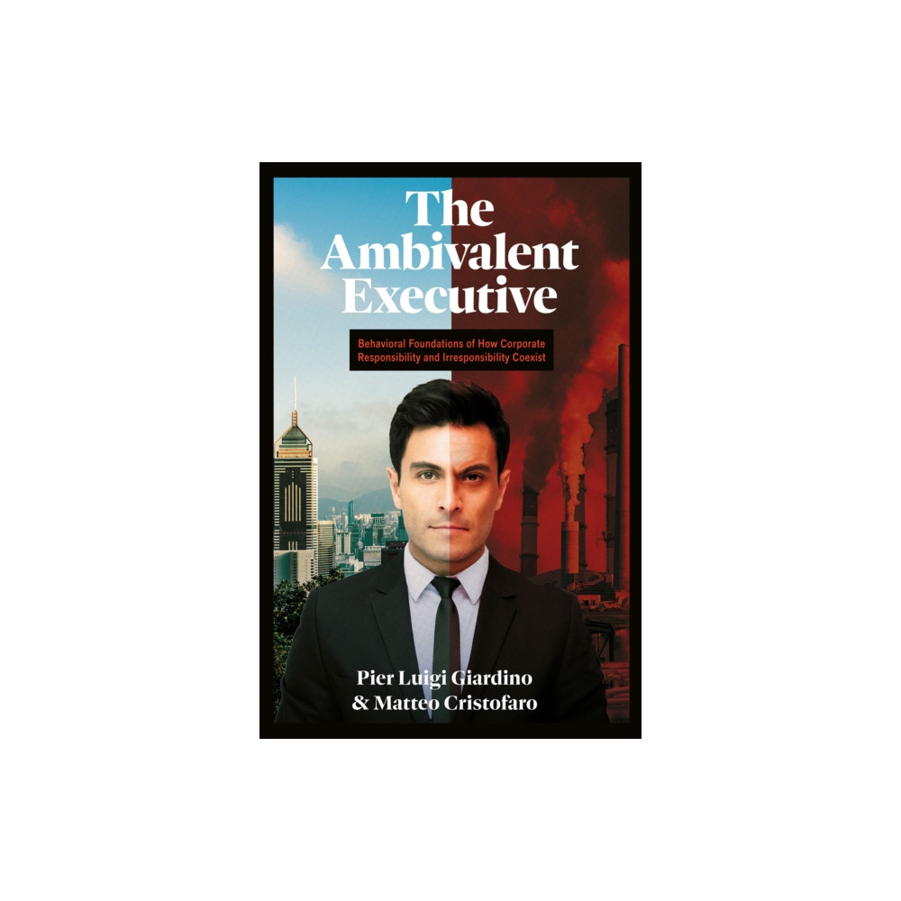 Produktbild för The Ambivalent Executive (inbunden, eng)