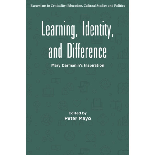 Emerald Publishing Limited Learning, Identity, and Difference (häftad, eng)