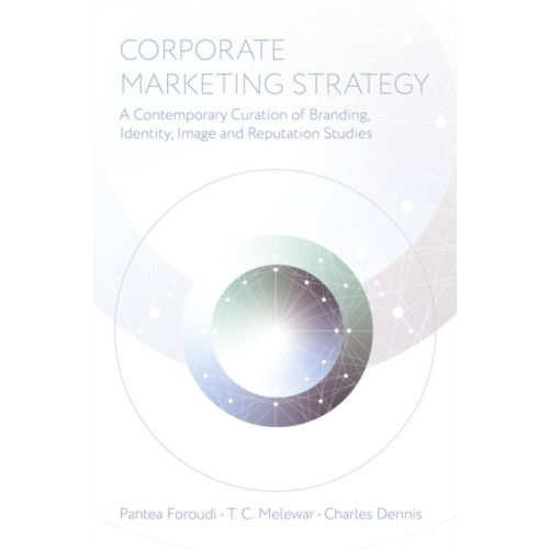 Emerald Publishing Limited Corporate Marketing Strategy (inbunden, eng)