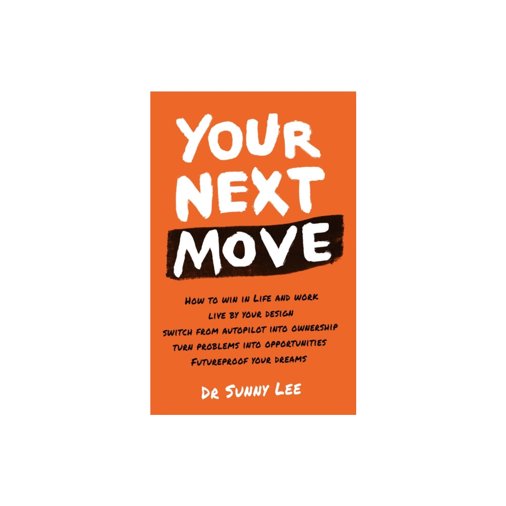 Produktbild för Your Next Move (häftad, eng)