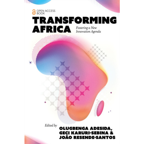 Emerald Publishing Limited Transforming Africa (häftad, eng)