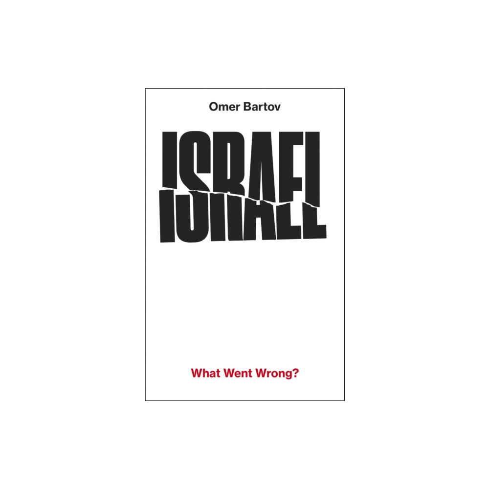 Produktbild för Israel: What Went Wrong? (inbunden, eng)
