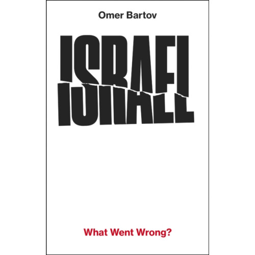 Vintage Publishing Israel: What Went Wrong? (inbunden, eng)