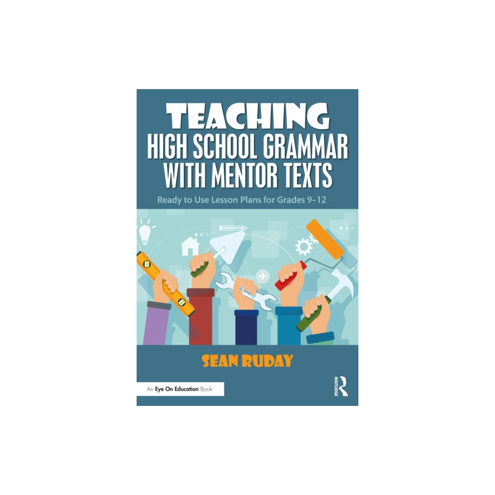 Produktbild för Teaching High School Grammar with Mentor Texts (häftad, eng)