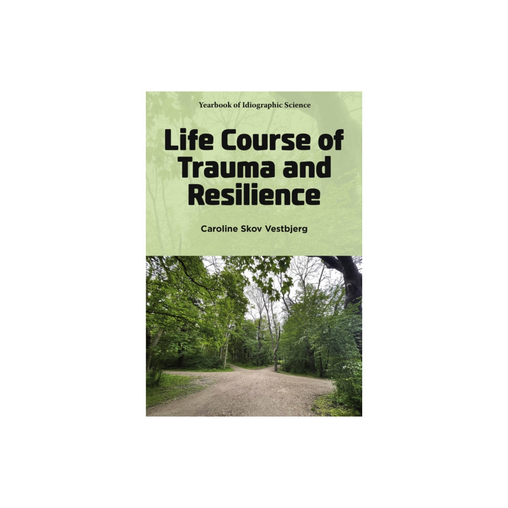 Produktbild för Life Course of Trauma and Resilience (häftad, eng)