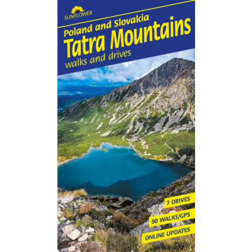 Sunflower Books Tatra Mountains of Poland and Slovakia Sunflower Walking Guide (häftad, eng)