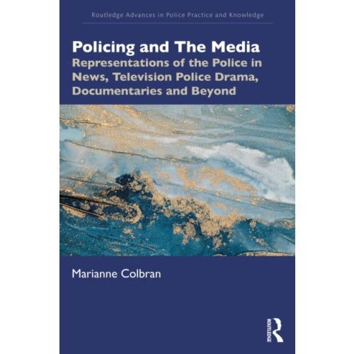 Taylor & francis ltd Policing and The Media (häftad, eng)