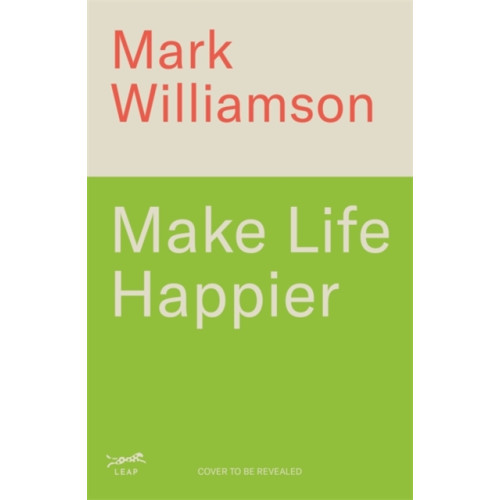 Bonnier Books Ltd Make Life Happier (häftad, eng)