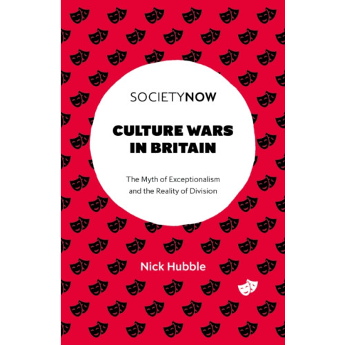 Emerald Publishing Limited Culture Wars in Britain (häftad, eng)