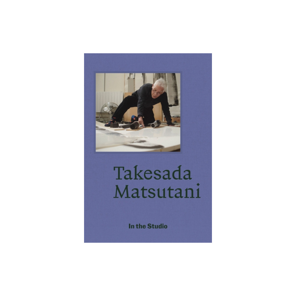 Produktbild för In the Studio: Takesada Matsutani (häftad, eng)
