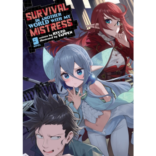 Seven Seas Entertainment, LLC Survival in Another World with My Mistress! (Light Novel) Vol. 9 (häftad, eng)