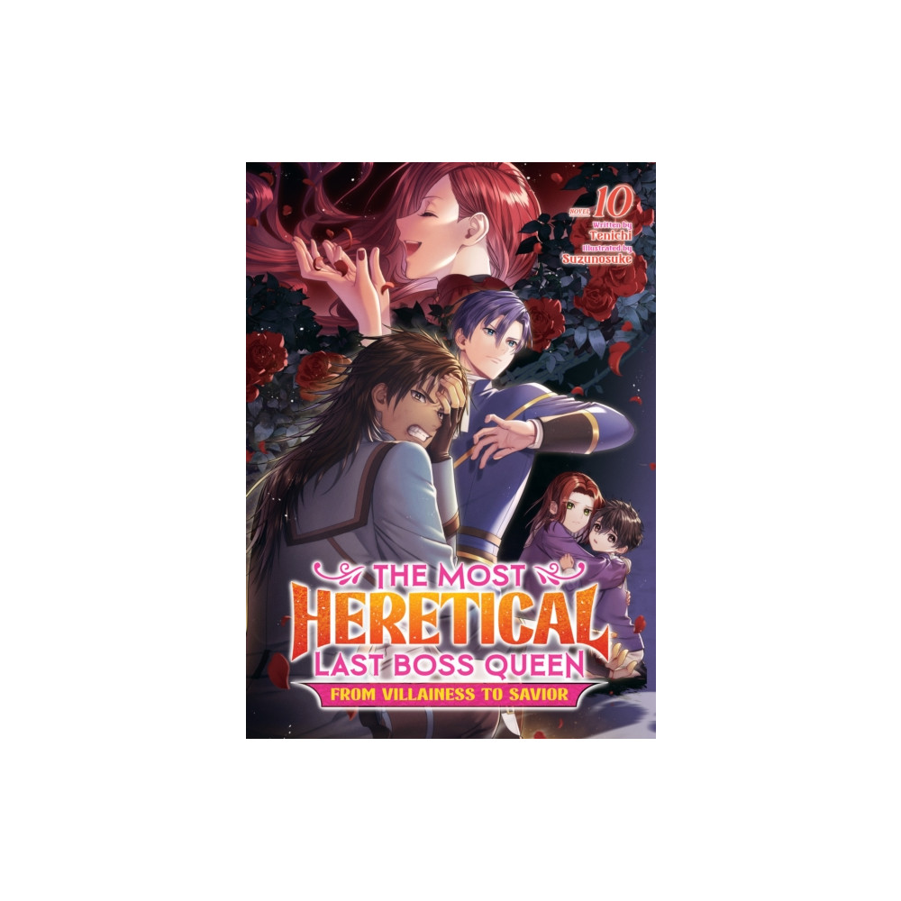 Produktbild för The Most Heretical Last Boss Queen: From Villainess to Savior (Light Novel) Vol. 10 (häftad, eng)