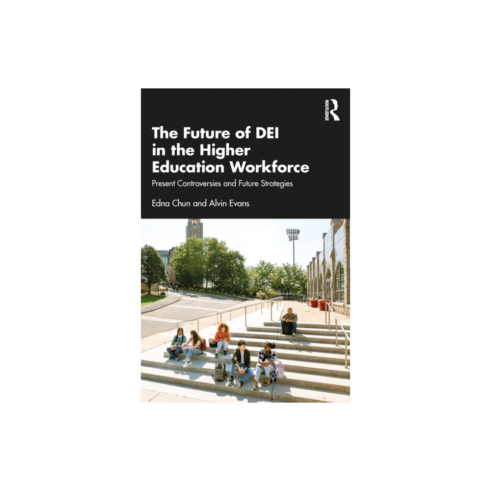 Produktbild för The Future of DEI in the Higher Education Workforce (häftad, eng)