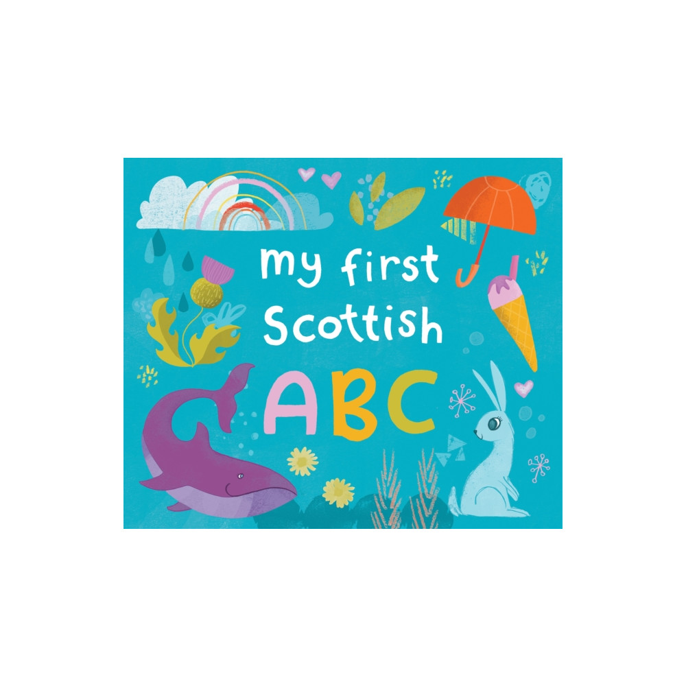 Produktbild för My First Scottish A B C (bok, board book, eng)