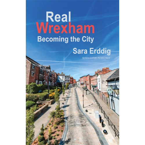 Poetry Wales Press Real Wrexham (häftad, eng)