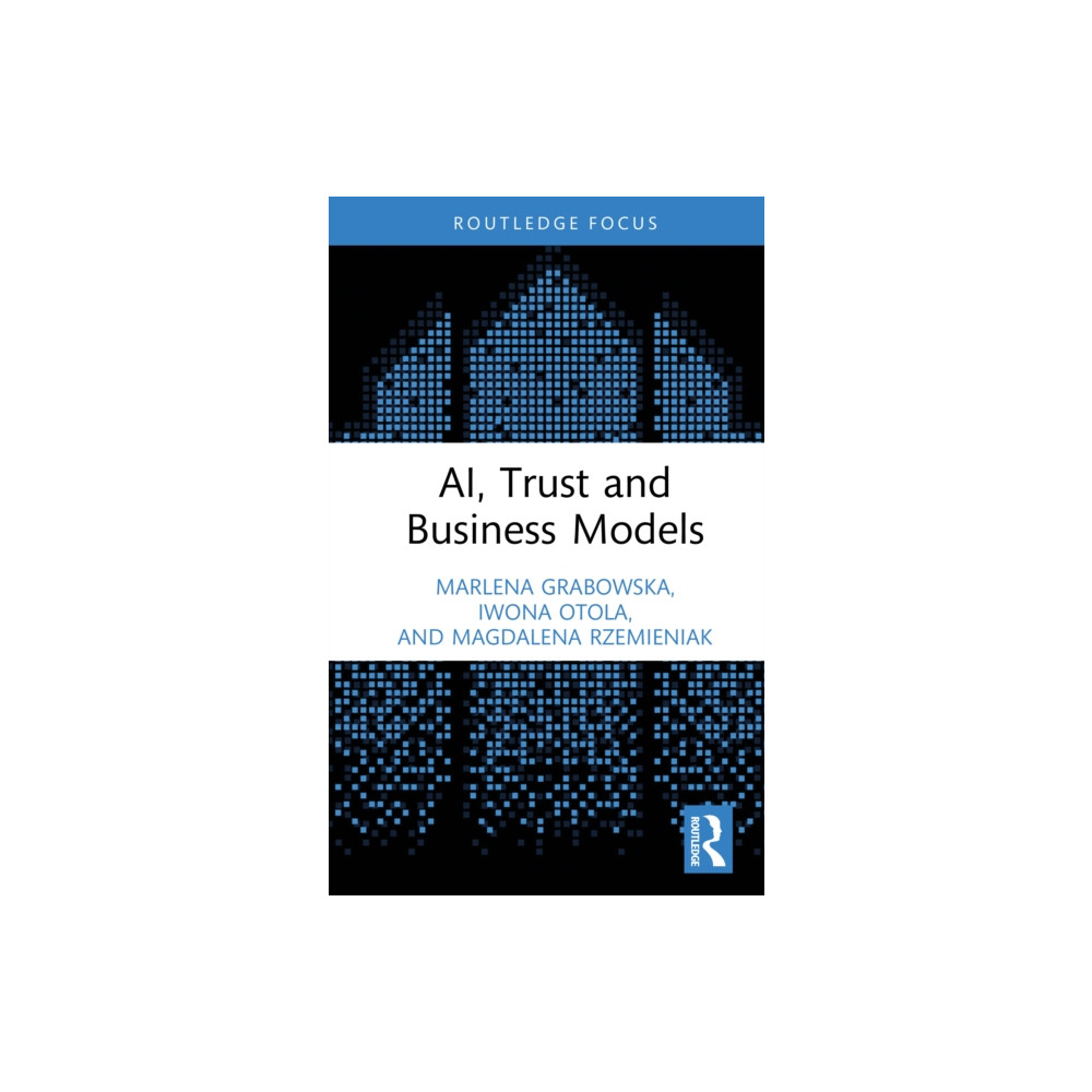 Produktbild för AI, Trust and Business Models (inbunden, eng)