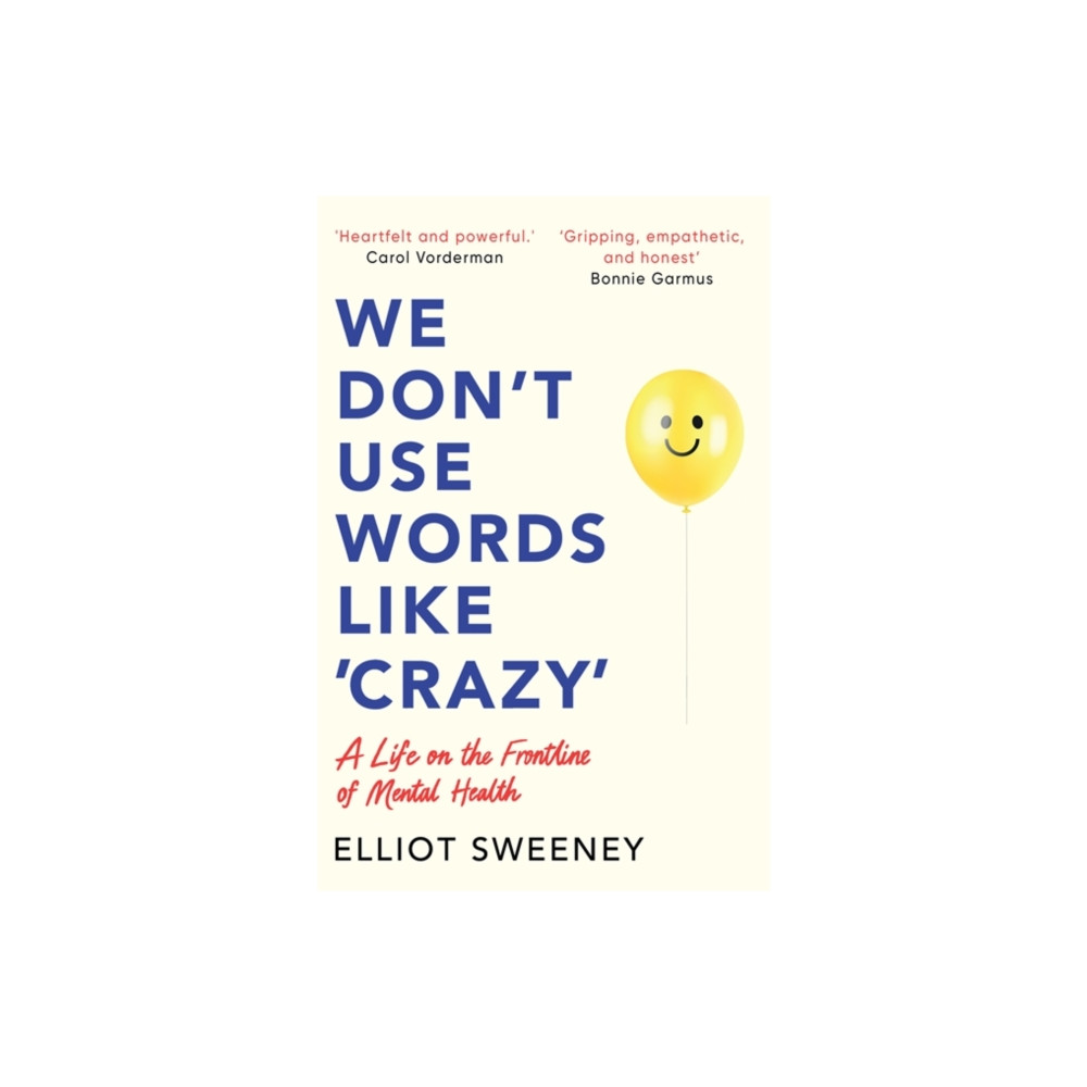 Produktbild för We Don't Use Words Like 'Crazy' (häftad, eng)
