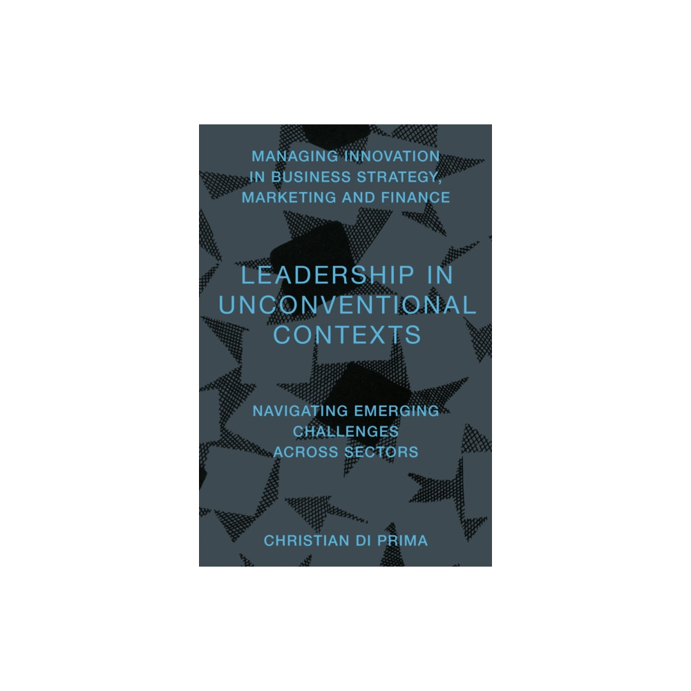 Produktbild för Leadership in Unconventional Contexts (inbunden, eng)
