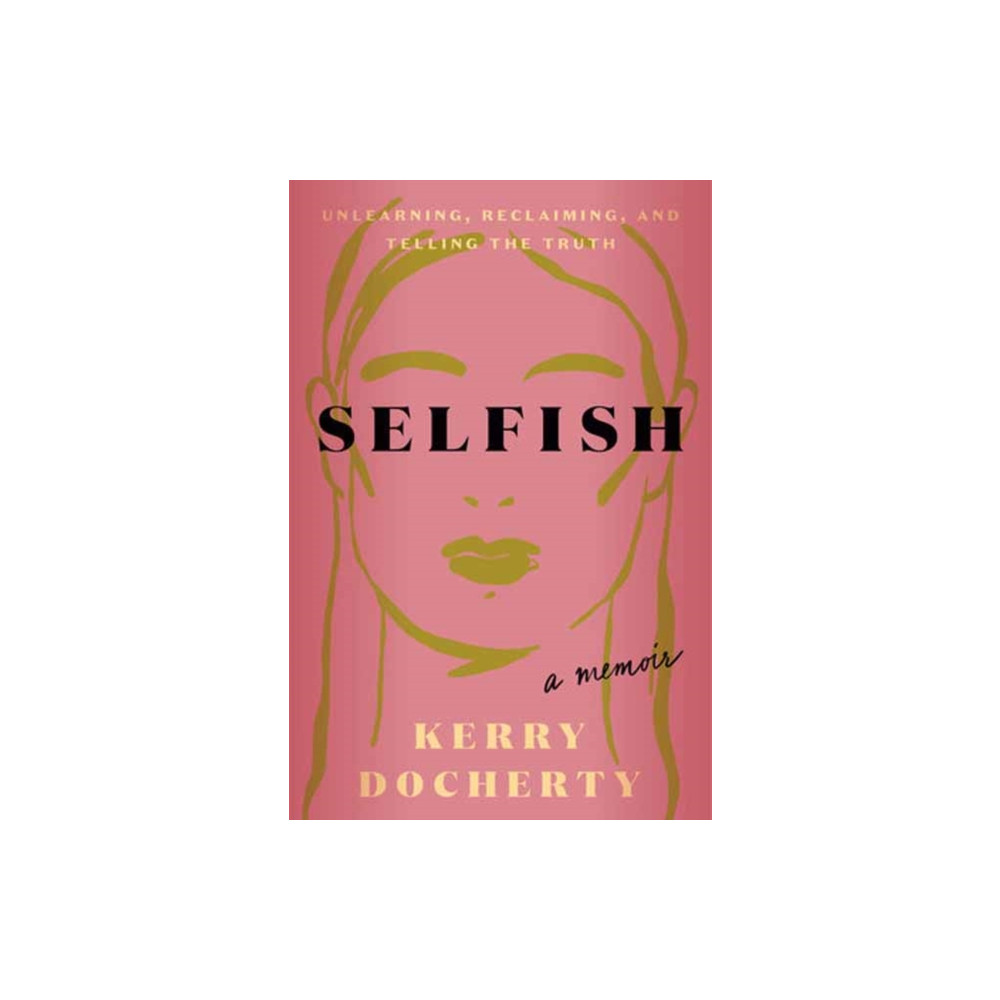 Produktbild för Selfish (inbunden, eng)