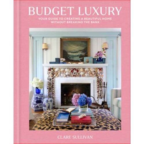 Potter/Ten Speed/Harmony/Rodale Budget Luxury (inbunden, eng)