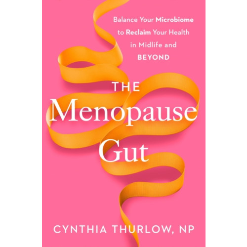 Penguin Putnam Inc The Menopause Gut (inbunden, eng)