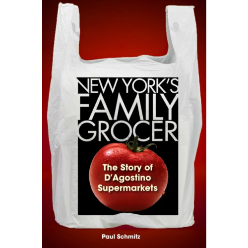 Fordham university press New York's Family Grocer (inbunden, eng)