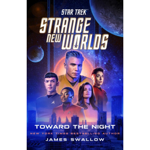 Simon & Schuster Star Trek: Strange New Worlds: Toward the Night (häftad, eng)