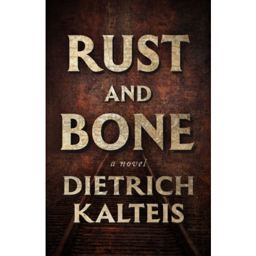 ECW Press,Canada Rust and Bone (häftad, eng)