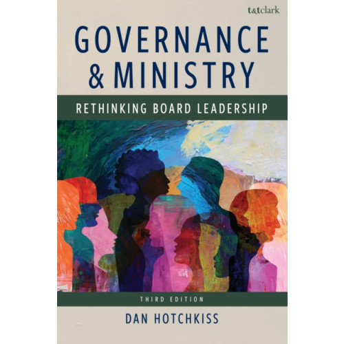Bloomsbury Publishing PLC Governance and Ministry (häftad, eng)
