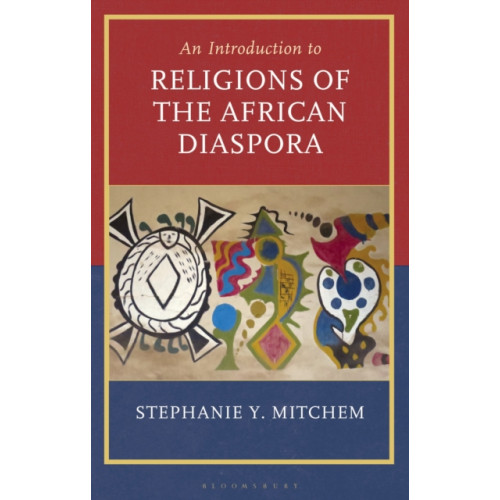 Bloomsbury Publishing PLC Introduction to Religions of the African Diaspora (häftad, eng)