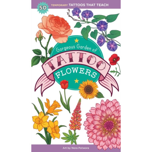 Workman Publishing Gorgeous Garden of Tattoo Flowers (häftad, eng)