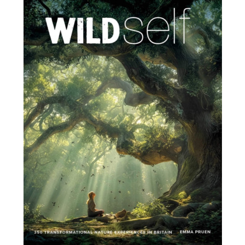 Wild Things Publishing Ltd Wild Self (häftad, eng)