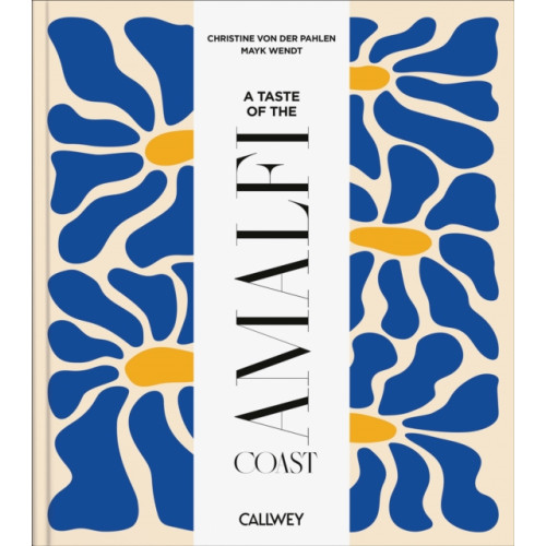 A Taste of the Amalfi Coast , Georg Callwey (inbunden, english)
