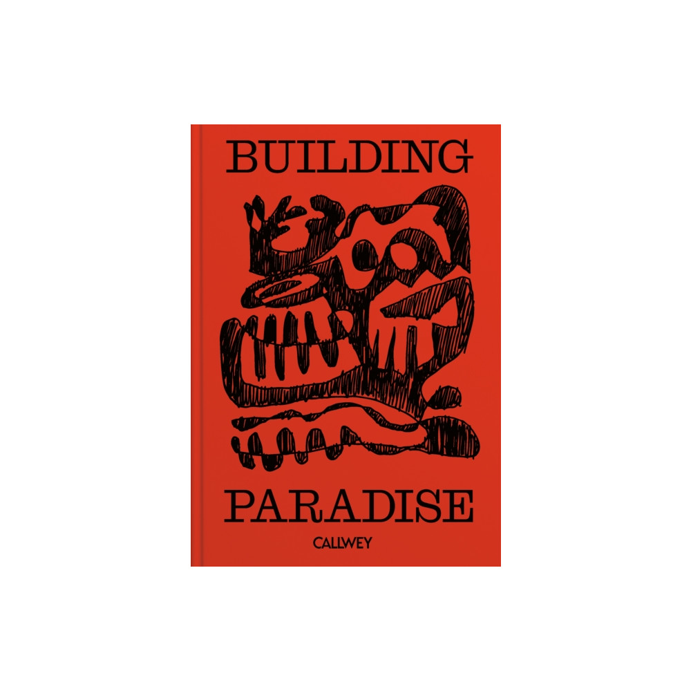 Produktbild för Building Paradise (inbunden, eng)