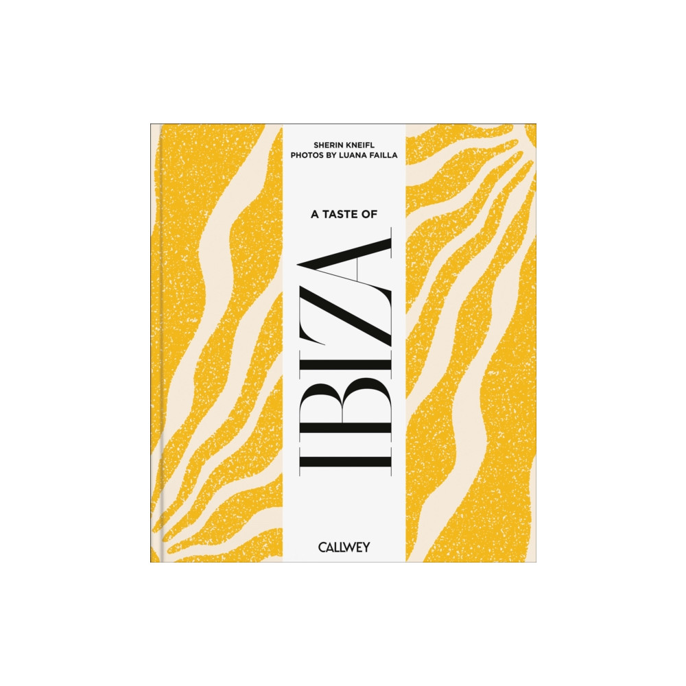 Produktbild för A Taste of Ibiza (inbunden, eng)