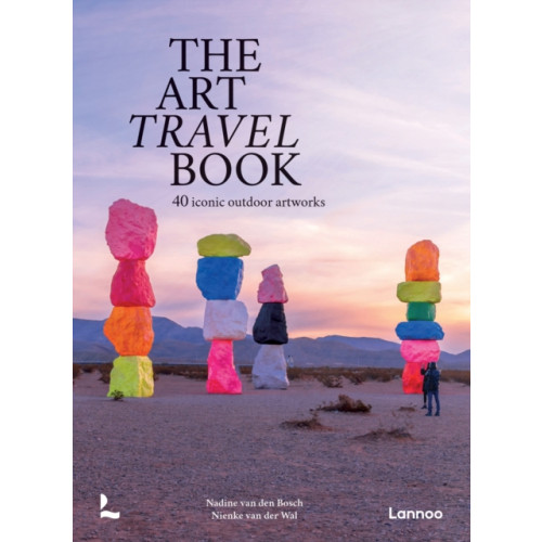 Lannoo Publishers The Art Travel Book (inbunden, eng)