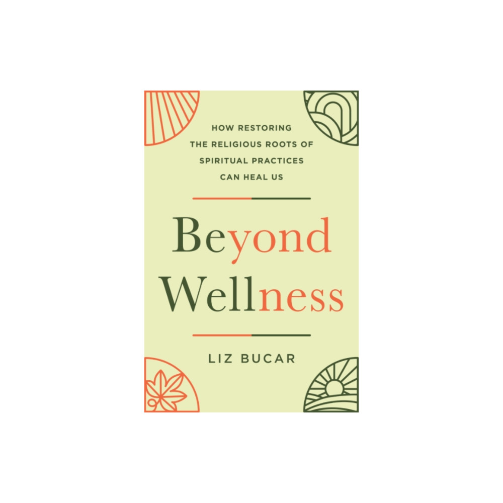 Produktbild för Beyond Wellness (inbunden, eng)