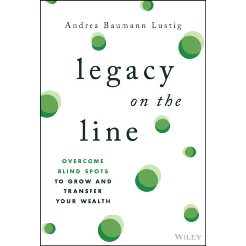 John Wiley & Sons Inc Legacy on the Line (inbunden, eng)