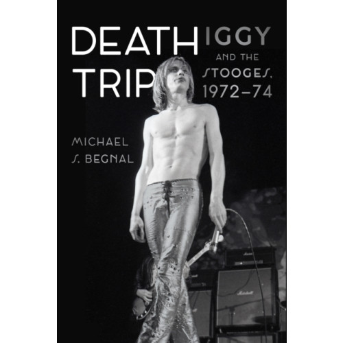 Reaktion Books Death Trip (inbunden, eng)