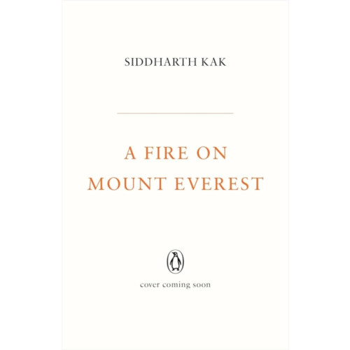 Penguin Random House India A Fire on Mount Everest (häftad, eng)