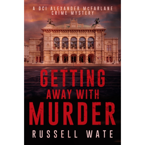Cranthorpe Millner Publishers Getting Away with Murder (häftad, eng)