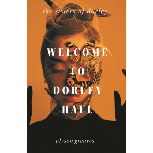 Wilton Square Books Welcome to Dorley Hall (häftad, eng)