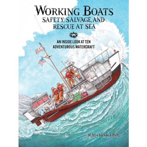 Blue Star Press Working Boats: Safety, Salvage, and Rescue (inbunden, eng)