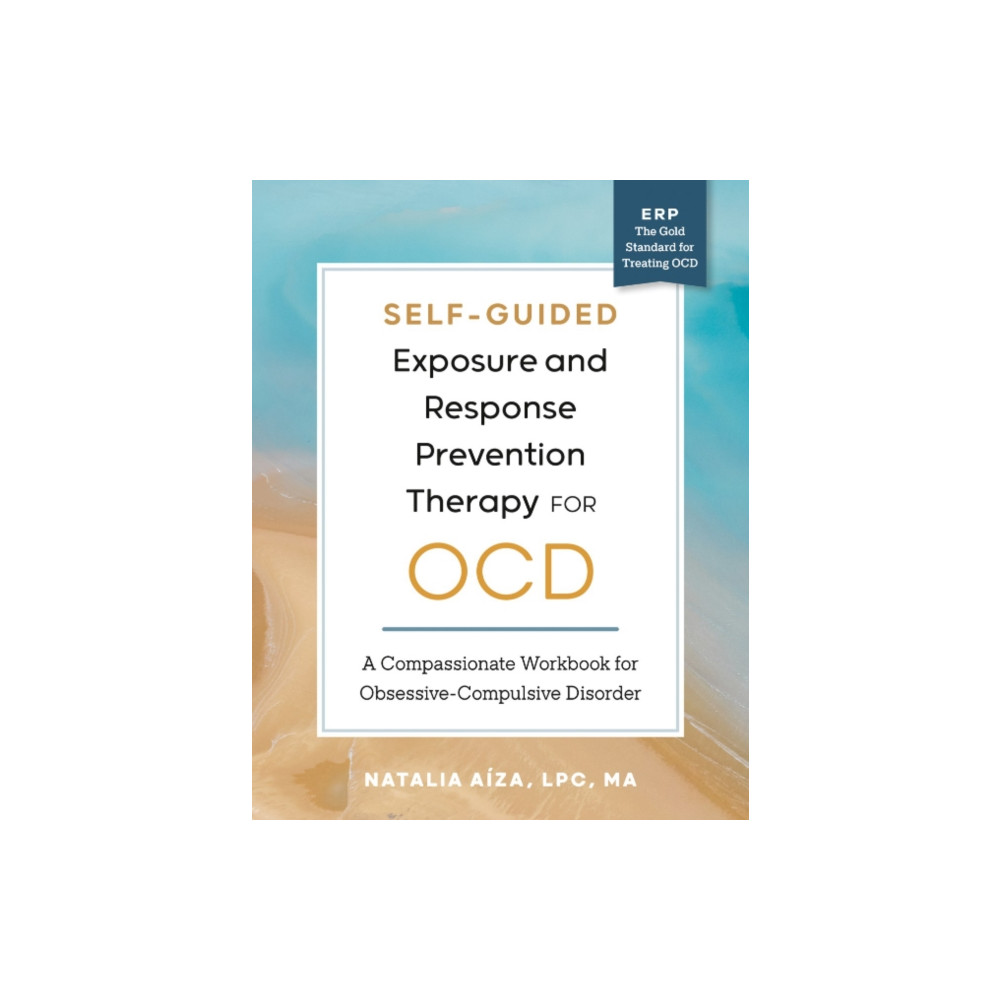 Produktbild för Self-Guided Exposure and Response Prevention Therapy for OCD (häftad, eng)