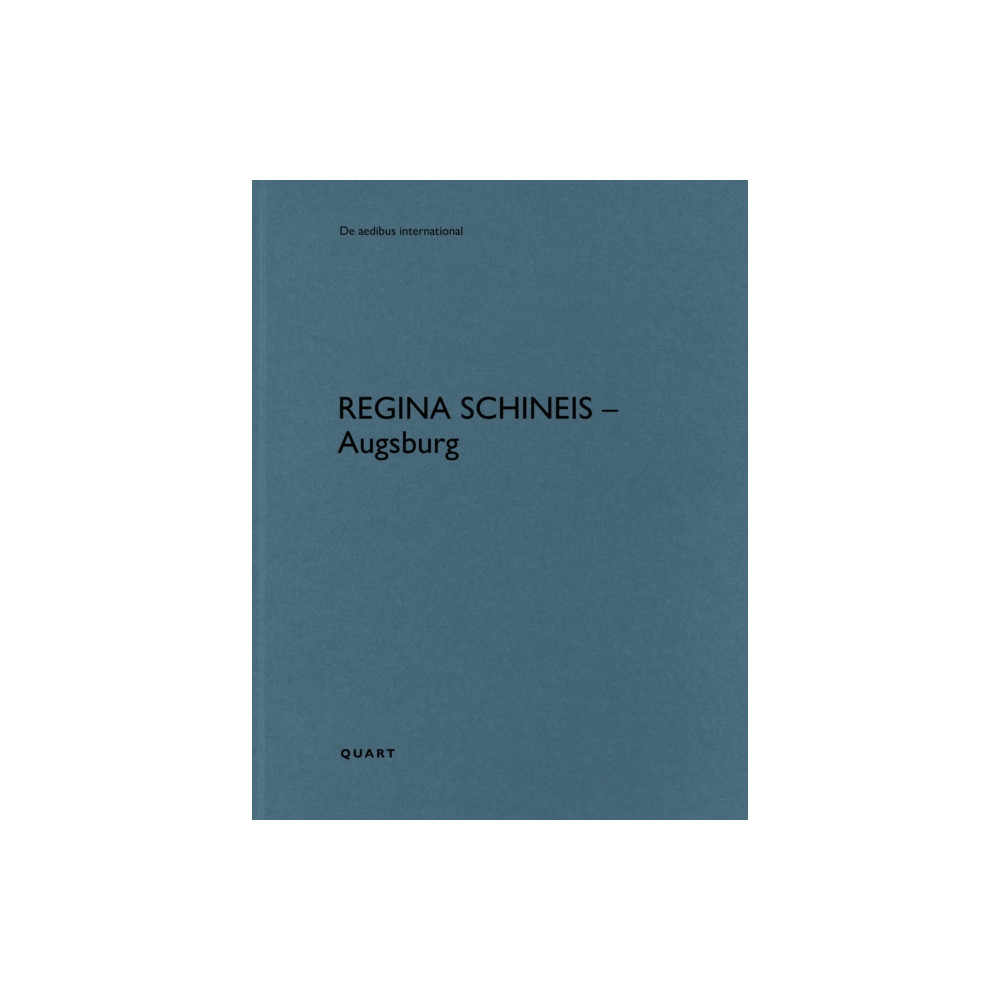 Produktbild för Regina Schineis Architekten – Augsburg (häftad, eng)