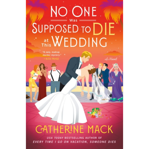 St. Martin's Publishing Group The No One Was Supposed to Die at This Wedding (häftad, eng)