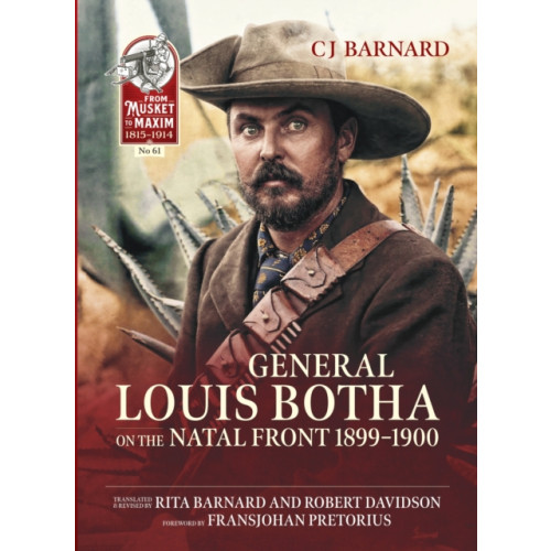Helion & Company General Louis Botha on the Natal Front 1899-1900 (häftad, eng)