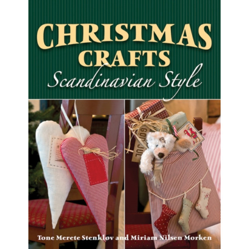 Stackpole Books Christmas Crafts Scandinavian Style (häftad, eng)
