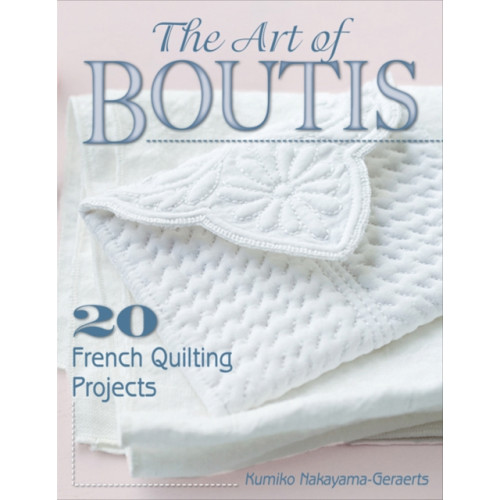 Stackpole Books The Art of Boutis (häftad, eng)