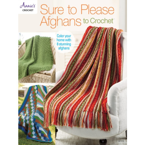 Annie's Sure to Please Afghans to Crochet (häftad, eng)